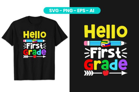 Hello First Grad Back to School T-Shirt
