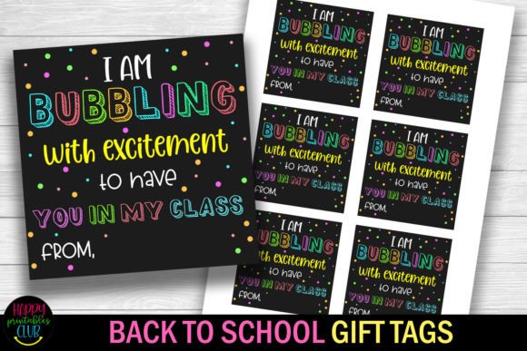 I Am Bubbling I Back to School Gift Tags
