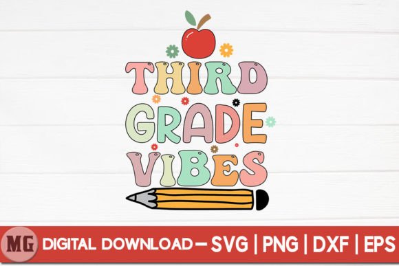 Third Grade Vibes - Back to School SVG